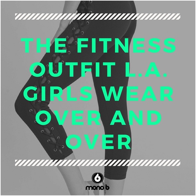The Fitness Outfit L.A. Girls Wear Over And Over – Upgrade Your Athleisure Game